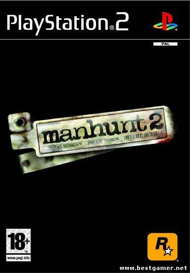 [PS2] Manhunt 2 [RUS&#124;PAL]
