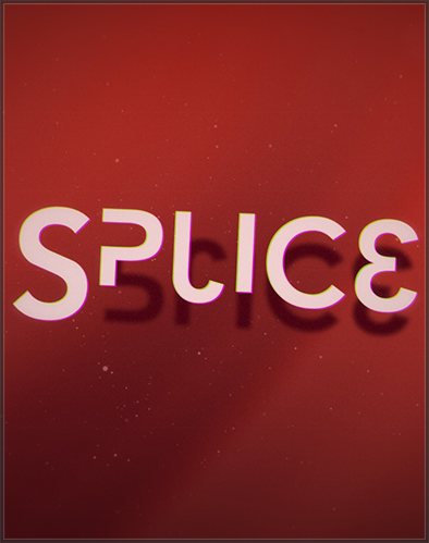 Splice v.1.0 (Cipher Prime Studios) [P] *THETA*