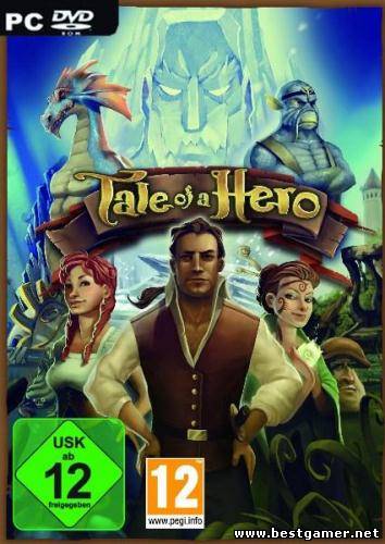 Герой / Tale of a Hero (2008) PC от R.G. Игроманы