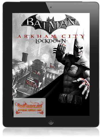 [iPhone, iPod, iPad] Batman Arkham City Lockdown [1.3,Action, iOS 3.1.3, ENG]