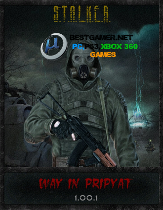 S.T.A.L.K.E.R. Call of Pripyat - Путь в Припять&#92;Way in Pripyat(razoromon) (RUS) (Mod) 1.00.1