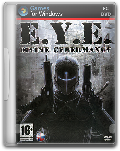 E.Y.E.: Divine Cybermancy / Eye (2011)[RePack, Русский от Audioslave