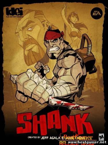 Shank. Дилогия (Electronic Arts) (RUS/ENG)[RePack] отR.G.BestGamer.net