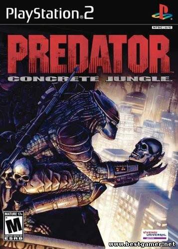 [PS2] Predator: Concrete Jungle [RUS&#124;PAL]