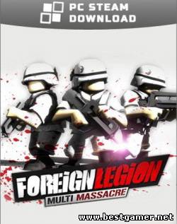 Foreign Legion: Multi Massacre [2012, ENG/ENG, P]