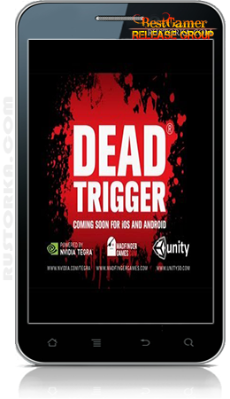 [Android] Dead Trigger (1.1.1) [Action, ENG]