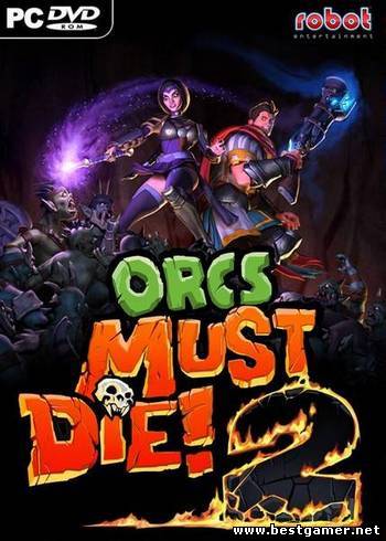 Бей орков! 2 &#92; Orcs Must Die! 2 (Robot Entertainment) (RUS&#92;ENG&#92;Multi9) [DL] [Steam-Rip]