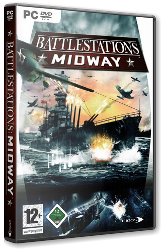 Battlestations: Midway (2007) PC от MassTorr