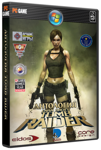 Tomb Raider - Трилогия / Tomb Raider - Trilogy (2006-2008) PC