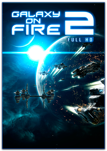 Galaxy on Fire 2™ Full HD (bitComposer Games) (MULTI11&#124;RUS&#124;ENG) [L] [Steam-Rip]