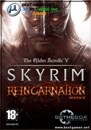 The Elder Scrolls V Skyrim - Reincarnation (2012) PC &#124; RePack