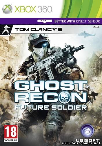 [XBOX360][+Kinect] Tom Clancy&#39;s Ghost Recon: Future Soldier (2012) [PAL][NTSC-U][ENG] [LT+ v2.0]