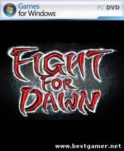 Fight for Dawn (KlonkPro) (ENG) [L]