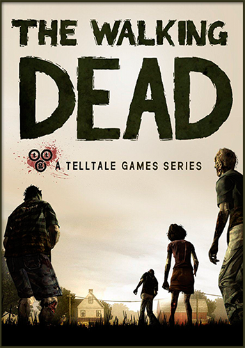 The Walking Dead - Episode 1&#124;2 (Telltale Games) (ENG) [L&#124;Steam-Rip] от R.G. GameWorks