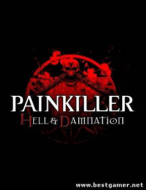 Painkiller Hell and Damnation-BETA