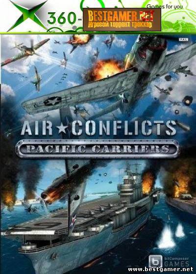 (X360 )Air Conflicts : Pacific Carriers [PAL / ENG]