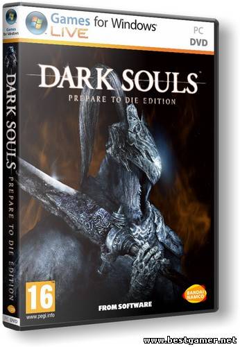 Dark Souls: Prepare to Die Edition (2012) PC &#124; Durante Edition