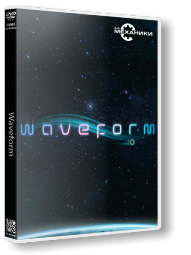 Waveform [En/Ge] (RePack) 2012 l R.G.Механики