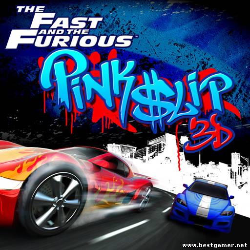 Fast & Furious: Pink Slip, The Game, Adrenaline / Форсаж