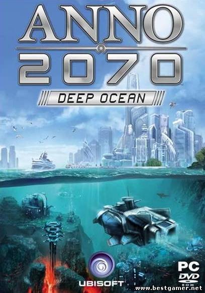 Anno 2070: Deep Ocean Expansion (Ubisoft) (ENG) [L] *RELOADED*