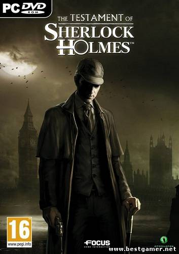 The Testament of Sherlock Holmes (Focus Home Interactive) (RUS) [RePack] от SEYTER