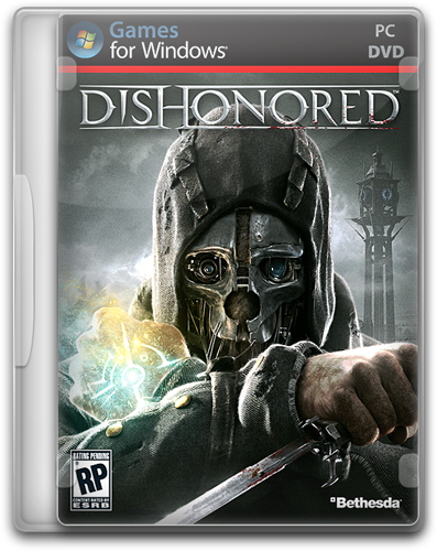 Dishonored (1C-СофтКлаб) (Eng) [RePack] от Audioslave