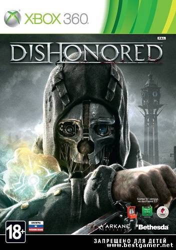 [XBOX360]Dishonored [PAL/RUS] [LT+ v2.0]