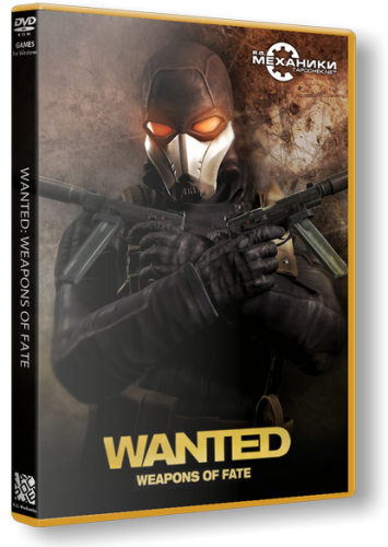 Wanted: Weapons of Fate (2009) РС &#124; RePack от R.G. Механики