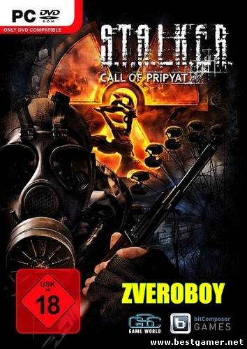 S.T.A.L.K.E.R. Зов Припяти - ZVEROBOY [RePack)R.G.BestGamer.net