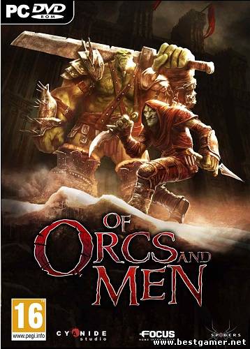 Of Orcs And Men (Профессиональный/1С-СофтКлаб) (Текст) (ANY)