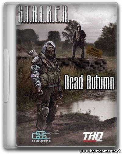 S.T.A.L.K.E.R.: Shadow of Chernobyl - Dead Autumn (2012) PC &#124; RePack от SeregA Lus