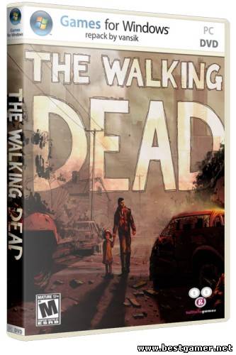 The Walking Dead: Episode 1 - 3 (2012) PC &#124; Лицензия