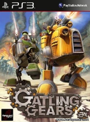 [PS3] [PSN] Gatling Gears [NTSC] [ENG] [Repack] [1хDVD5]