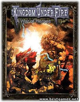 Kingdom Under Fire: A War of Heroes (2001/PC/Rus)