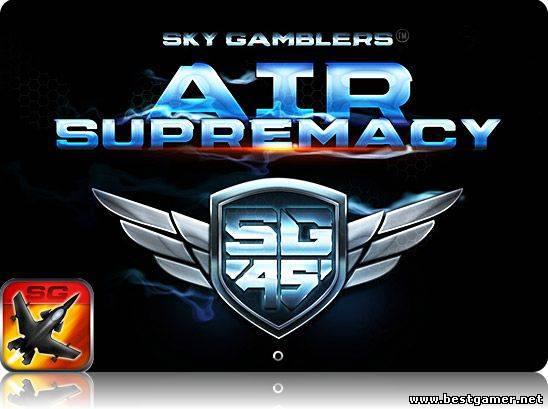 Sky Gamblers: Air Supremacy [1.4.0, Авиасимулятор, iOS 5.0, RUS]