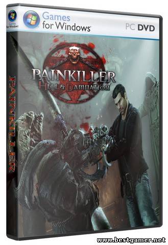 Painkiller Hell & Damnation (2012) PC &#124; RePack от R.G. Механики