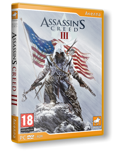 Assassin&#39;s Creed 3.v 1.01 (Акелла) (RUS) (2xDVD5 или 1xDVD9) [RiP] от Fenixx