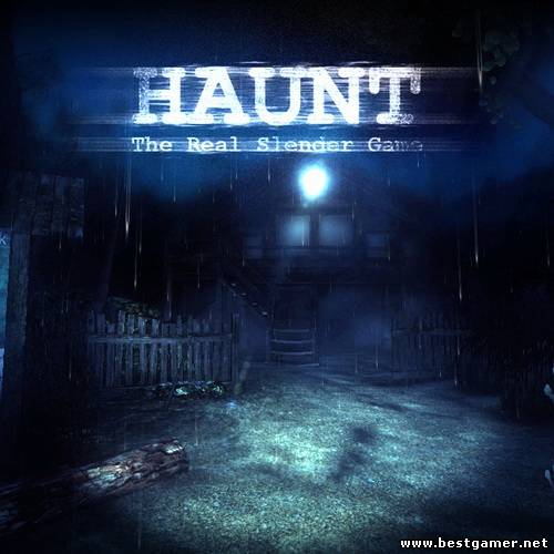 Haunt: The Real Slender Game [L] [ENG / ENG] (2012)