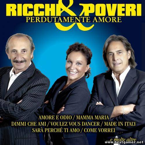 Ricchi E Poveri - Perdutamente Amore [2012, MP3, 320 kbps]