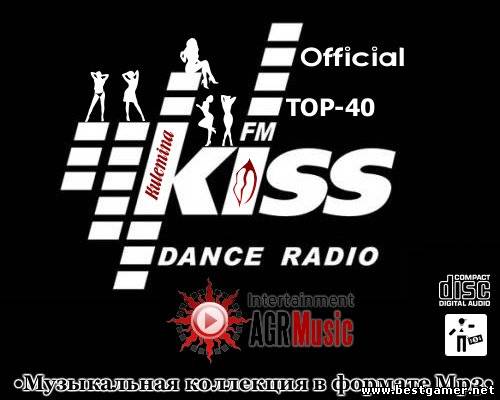 VA - Kiss FM - Top-40 (01.12.2012) MP3 от Kulemina - Generalfilm