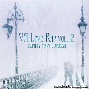 VA - Love-Rap Vol.12 [2011, MP3, 320 kbps]
