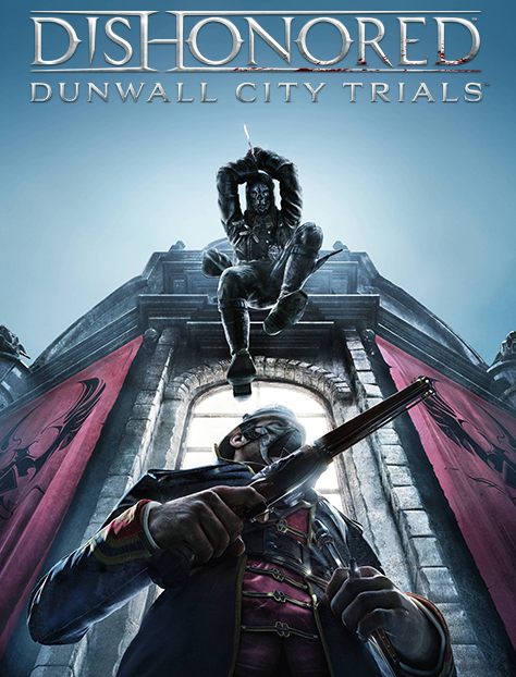 [DLC] Dishonored Update 2 Incl Dunwall City Trials [ALI213]