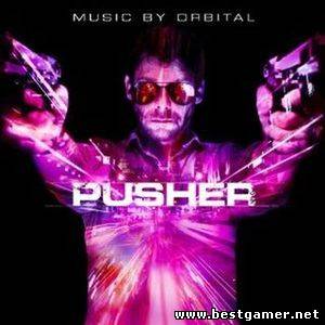 OST. Orbital - Дилер / Pusher [2012, MP3, 128 kbps]