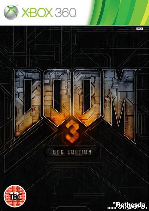 DOOM 3 BFG Edition [PAL/RUSSOUND] (XGD3)(LT+2.0)