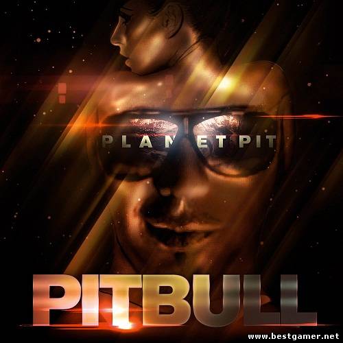 Pitbull Planet Pit (Deluxe Edition) [2011, MP3, 320 кбит]