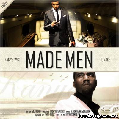 Kanye West and Drake - Made Men (Mixed by DJ Fonzy) [2011, MP3, 160 kbps]