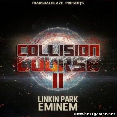 Eminem & Linkin Park - Collision Course II [2012, MP3, 320 kbps]