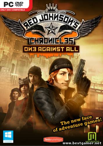 Red Johnson&#39;s Chronicles: One Against All (2012) RePack от R.G.REVOLUTiON