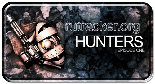 [Android] Hunters: Episode One (2012) [v1.15.0] [ETC] [ENG]