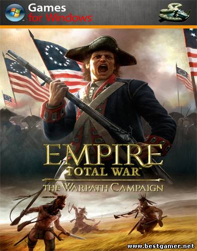 Empire: Total War - На тропе войны / Empire: Total War - The Warpath Campagin [v1.5.0] (2009) PC &#124; RePack